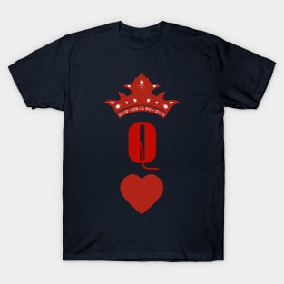 Queen Love T-Shirt